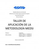 TALLER DE APLICACIÓN DE LA METODOLOGÍA MEDSI