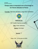 Ensayo sobre la Importancia de la Sociología en los Futuros Oficiales de Policía