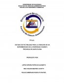 ESTUDIO DE FACTIBILIDAD PARA LA CREACIÓN DE UN SUPERMERCADO