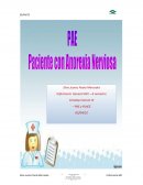 Proceso de Atención de Enfermería A un Paciente Con Anorexia Nerviosa