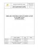 OBRA DE CONSTRUCCION EN EDIFICACION “LAS TORCAZAS”