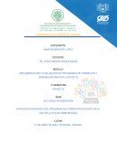 IMPLEMENTACIÓN Y EVALUACIÓN DE PROGRAMAS DE FORMACIÓN Y SENSIBILIZACIÓN EN EL USO DE TE