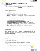 Rentabilidad de las inversiones, solvencia y eficacia de la empresa