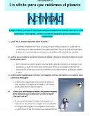 MEDIO AMBIENTE ¿Qué reflexión me ha generado el afiche que elegí?