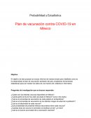 Probabilidad y Estadística. Plan de vacunación contra COVID-19 en México
