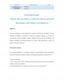 Cálculo del resultado y confección de la Cuenta de Resultados y del Balance de Situación