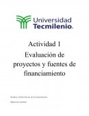 Evaluación de proyectos y fuentes de financiamiento