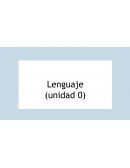 Unidad 0 sobre ortografía, grámatica y tipología textual