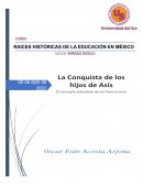 LA CONQUISTA DE LOS HIJOS DE ASIS