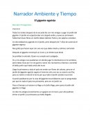 Narrador Ambiente y Tiempo El gigante egoísta