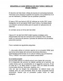 DESARROLLO CASO SERVICIO DE HELP DESK O MESA DE AYUDA