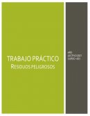 TRABAJO PRACTICO RESIDUOS PELIGROSOS