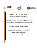 Impacto económico en la ciudad de Miahuatlán ante la construcción de la autopista Barranca Larga - Ventanilla