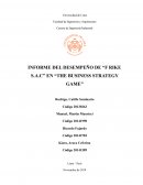 INFORME DEL DESEMPEÑO DE “F RIKE S.A.C” EN “THE BUSINESS STRATEGY GAME”