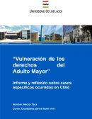 Vulneración de derechos de Adultos Mayores en Chile