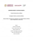 Causas sociales y económicas que contribuyeron a los cambios históricos en Mexico desde la Independencia a nuestros días