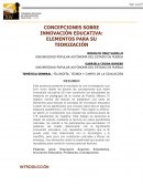 Concepciones sobre innovacion educativa