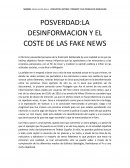 POSVERDAD:LA DESINFORMACION Y EL COSTE DE LAS FAKE NEWS