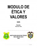 MODULO DE ÉTICA Y VALORES GUÍA