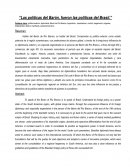 Las políticas del Barón, fueron las políticas del Brasil
