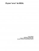 Administracion de empresas. El gran “error” de SEGA