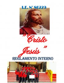 REGLAMENTO INTERNO “Cristo Jesús”. Página 1