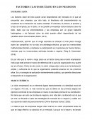 FACTORES CLAVES DE ÉXITO EN LOS NEGOCIOS