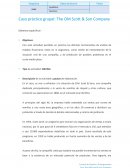 Caso práctico grupal: The OM Scott & Son Company