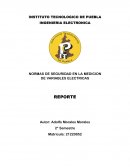 NORMAS DE SEGURIDAD EN LA MEDICION DE VARIABLES ELECTRICAS