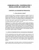 Comunicación, cooperación y resolución de conflictos