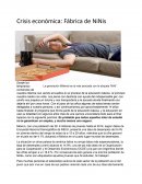 Crisis económica: Fábrica de NiNis