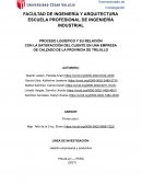 PROCESO LOGÍSTICO Y SU RELACIÓN CON LA SATISFACCIÓN DEL CLIENTE EN UNA EMPRESA DE CALZADO
