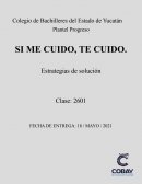 Estrategias de solución SI ME CUIDO, TE CUIDO