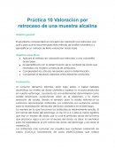 Práctica 10 Valoración por retroceso de una muestra alcalina