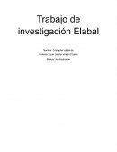 Trabajo de investigación Elabal