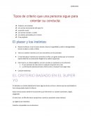 Tipos de criterio que una persona sigue para orientar su conducta
