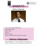 Ensayo de manos milagrosas