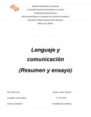 Lenguaje y comunicación (Resumen y ensayo)