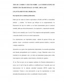 TIPO DE CAMBIO Y EFECTOS SOBRE LAS EXPORTACIONES DE PRODUCTOS TRADICIONALES EN PERÚ