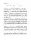La Globalización y Las Empresas de Live Streaming
