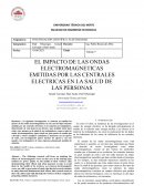 EL IMPACTO DE LAS ONDAS ELECTROMAGNETICAS EMITIDAS POR LAS CENTRALES ELECTRICAS EN LA SALUD DE LAS PERSONAS