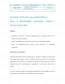 Actividad: Diseño de una unidad didáctica. Metodología, actividades, medios y recursos materiales