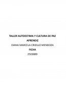 TALLER AUTOESTIMA Y CULTURA DE PAZ