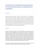 TRES PRINCIPIOS DE LAS ORGANIZACIONES QUE APRENDEN QUE NO SE HAN ESTABLECIDO TODAVÍA EN LAS ORGANIZACIONES EN LATINOAMÉRICA