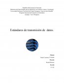 Estándares de transmisión de datos