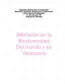 Alteración en la biodiversidad del mundo y en Venezuela