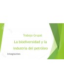 La biodiversidad y la industria del petróleo
