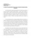 EL CONFLICTO INTERNACIONAL COMO POSIBLE DETONANTE DE NEGOCIACIONES HISTÓRICAS