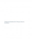 Trabajo final Globalización: Enfoque Cultural y Económico