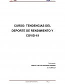 TENDENCIAS DEL DEPORTE DE RENDIMIENTO Y COVID-19